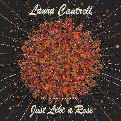 Laura Cantrell: Just Like A Rose: The Anniversary Sessions - COMPACT DISCS