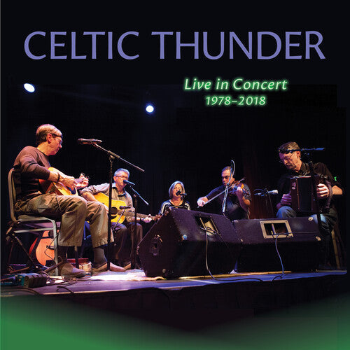 Celtic Thunder: Live in Concert, 1978-2018 - COMPACT DISCS