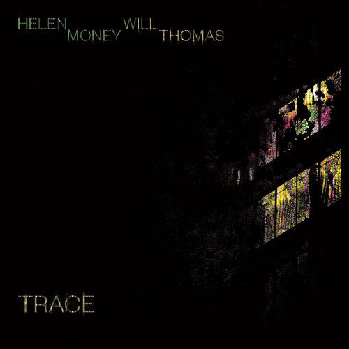 Helen Money: Trace -[Vinyl LP]