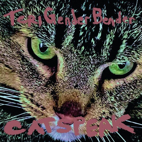 Teri Gender Bender: Catspeak -[Vinyl LP]