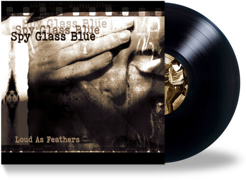 Spy Glass Blue: Loud As Feathers -[Vinyl LP]