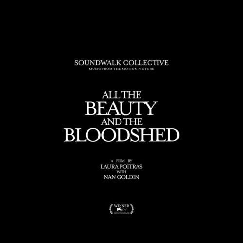 Soundwalk Collective: All The Beauty And The Bloodshed -[Vinyl LP]