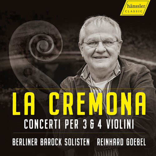 Berliner Barocksolisten: La Cremona - Concerti Per 3 & 4 Violini - COMPACT DISCS