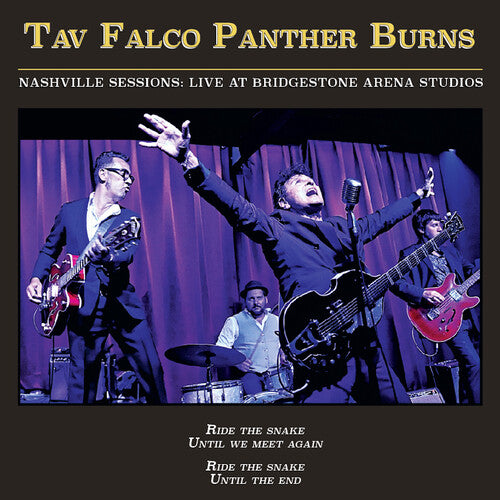 Tav Falco Panther Burns: Nashville Sessions: Live at Bridgestone Arena Studios -[Vinyl LP]