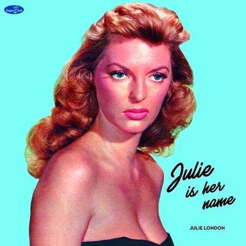 Julie London: Julie Is Her Name - Limited 180-Gram Vinyl with Bonus Tracks -[Vinyl LP]