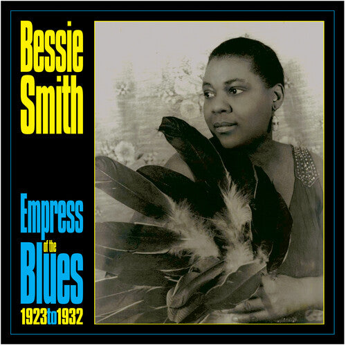 Bessie Smith: Empress Of The Blues 1923-33 -[Vinyl LP]