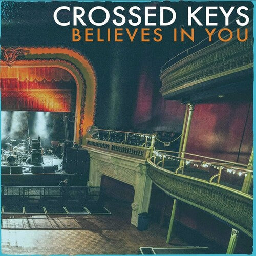 Crossed Keys: Believes In You -[Vinyl LP]