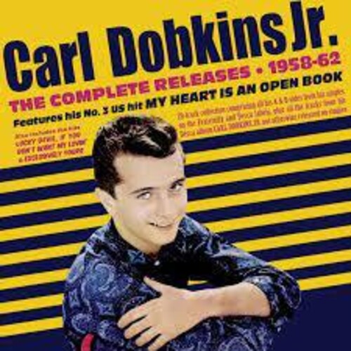 Carl Dobkins Jr.: The Complete Releases 1958-62 - COMPACT DISCS