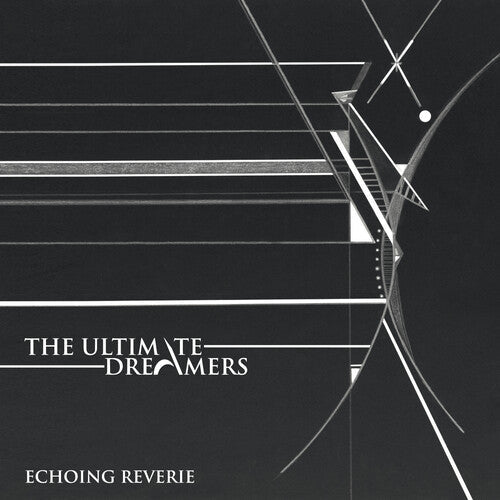 Ultimate Dreamers: Echoing Reverie - COMPACT DISCS