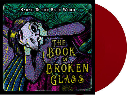 Sarah & the Safe Word: Book Of Broken Glass -[Vinyl LP]
