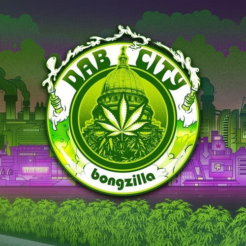 Bongzilla: Dab City -[Vinyl LP]