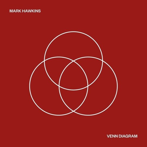 Mark Hawkins: Venn Diagram -[Vinyl LP]