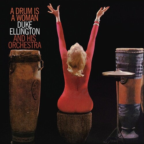 Ellington, Duke / His Orchestra: A Drum Is A Woman -[Vinyl LP]