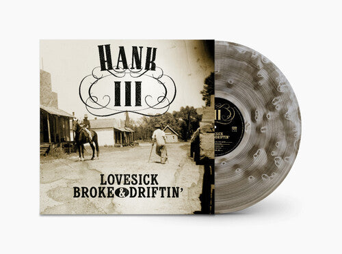 Hank Williams III: Lovesick Broke & Driftin' -[Vinyl LP]