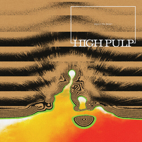 High Pulp: Days In The Desert -[Vinyl LP]