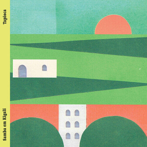 Tapioca: Samba Em Kigali -[Vinyl LP]