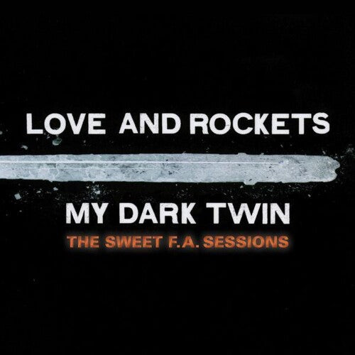 Love and Rockets: My Dark Twin - COMPACT DISCS