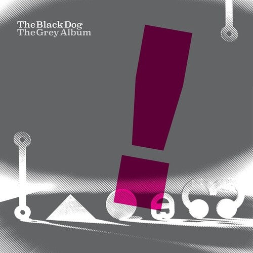 The Black Dog: The Grey Album -[Vinyl LP]