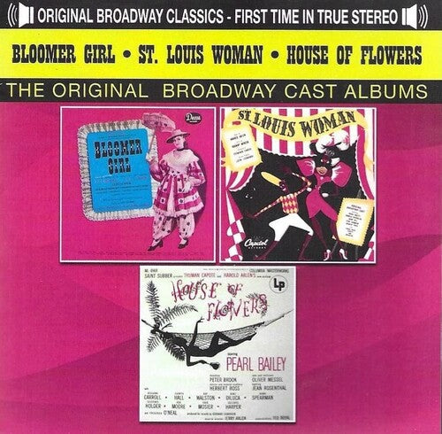Bloomer Girl (1944) / st Louis Woman / O.C.R.: Bloomer Girl (1944)/St. Louis Woman (1946)/House Of Flowers (1954) - COMPACT DISCS
