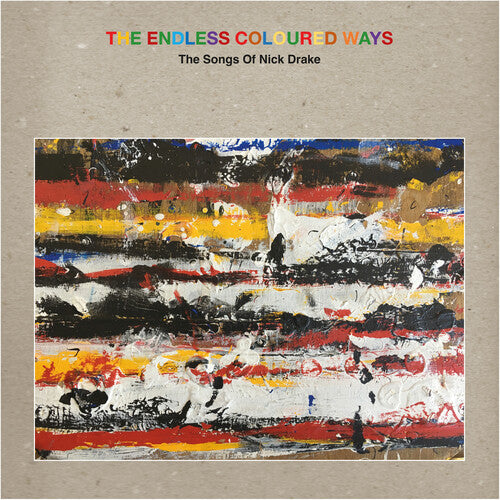 Various Artists: The Endless Coloured Ways: The Songs of Nick Drake (Various Artists) -[Vinyl LP]