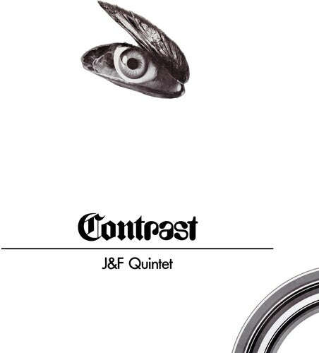 J&F Quintet: Contrast -[Vinyl LP]