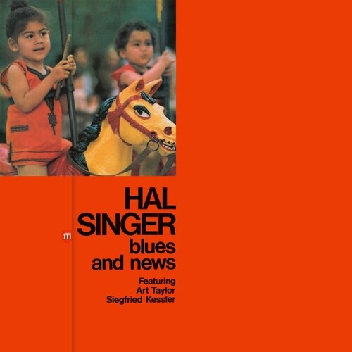 Hal Singer: Blues And News -[Vinyl LP]