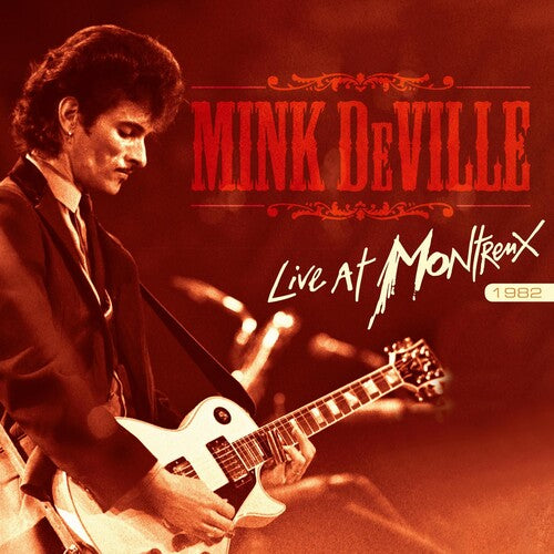 Mink DeVille: Live At Montreux 1982 -[Vinyl LP]