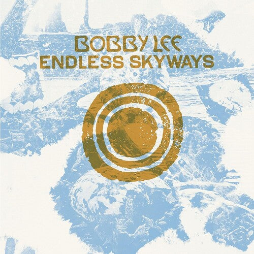 Bobby Lee: Endless Skyways -[Vinyl LP]