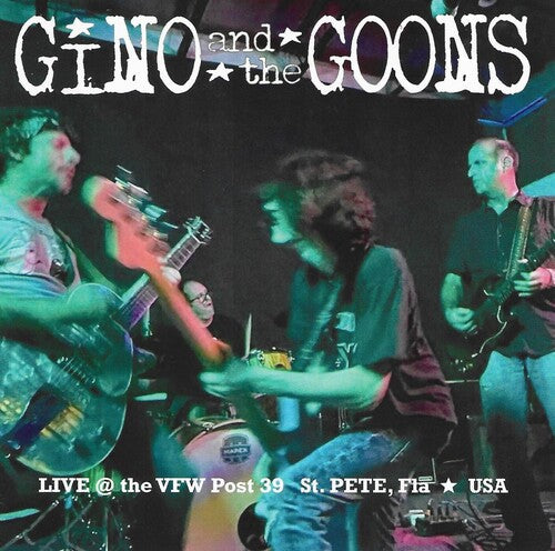 Gino & Goons: Live At The Vfw Post 39 - COMPACT DISCS