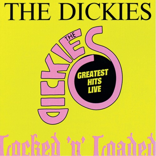 The Dickies: Locked 'N' Loaded -[Vinyl LP]