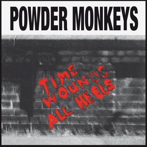 Powder Monkeys: Time Wounds All Heels -[Vinyl LP]