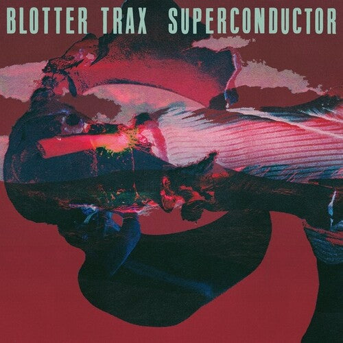 Blotter Trax: Superconductor -[Vinyl LP]