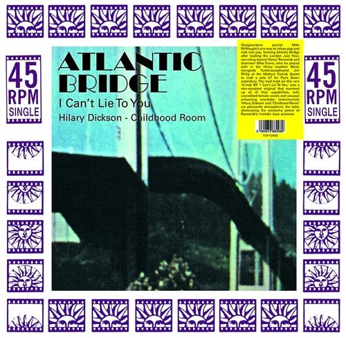 Atlantic Bridge: I Can't Lie To You - 12-INCH SINGLE