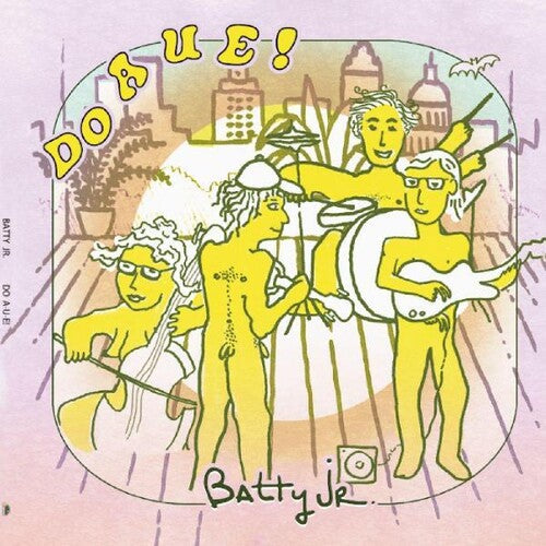 Batty Jr.: Do A U E! -[Vinyl LP]