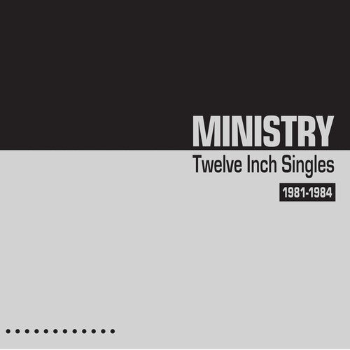Ministry: 12" Singles 1981-1984 -[Vinyl LP]