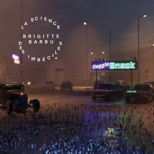 Brigitte Barbu: La science Des imbeciles -[Vinyl LP]