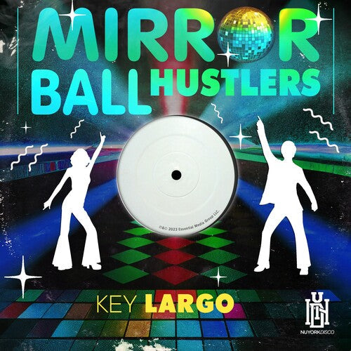 Mirror Ball Hustlers: Key Largo - COMPACT DISCS