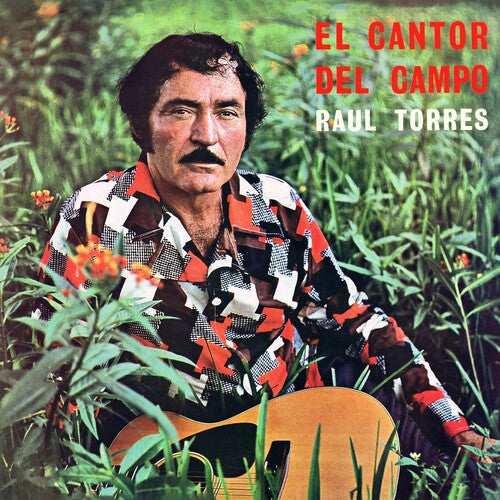 Raul Torres: El Cantor Del Campo (2023 Remaster) - COMPACT DISCS