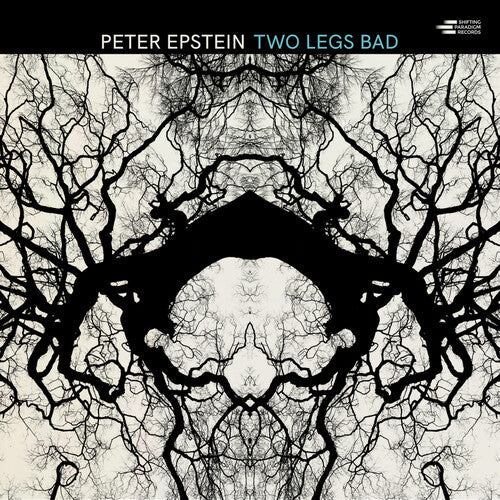 Peter Epstein: Two Legs Bad - COMPACT DISCS