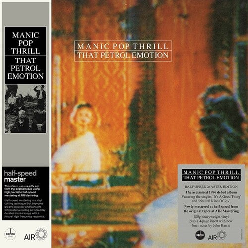 That Petrol Emotion: Manic Pop Thrill - Half-Speed Master 180-Gram Black Vinyl -[Vinyl LP]
