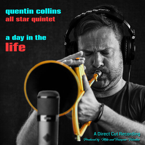 Quentin Collins All Star Quartet: A Day In The Life -[Vinyl LP]