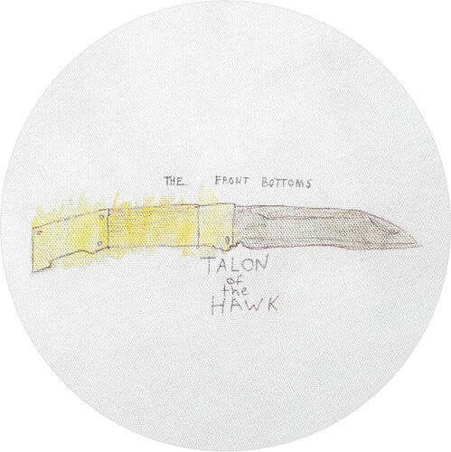 The Front Bottoms: Talon Of The Hawk - 10th Anniversary -[Vinyl LP]