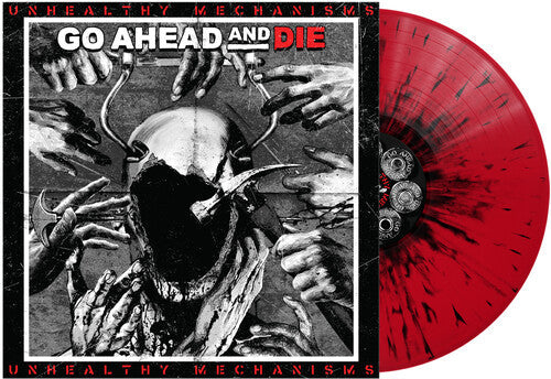 Go Ahead & Die: Unhealthy Mechanisms -[Vinyl LP]