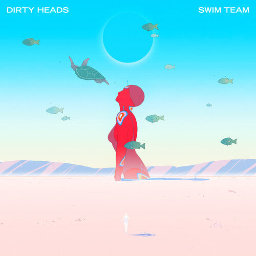 Dirty Heads: SWIM TEAM -[Vinyl LP]