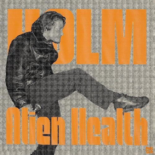 Holm: Alien Health -[Vinyl LP]
