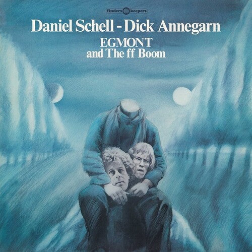 Schell, Daniel / Annegarn, Dick: Egmont And The ff Boom -[Vinyl LP]