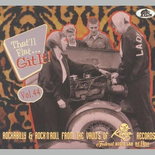 Various Artists: That'll Flat Git It! Vol. 44: Rockabilly & Rock 'n' Roll From The   Vaults (Various Artists) - COMPACT DISCS