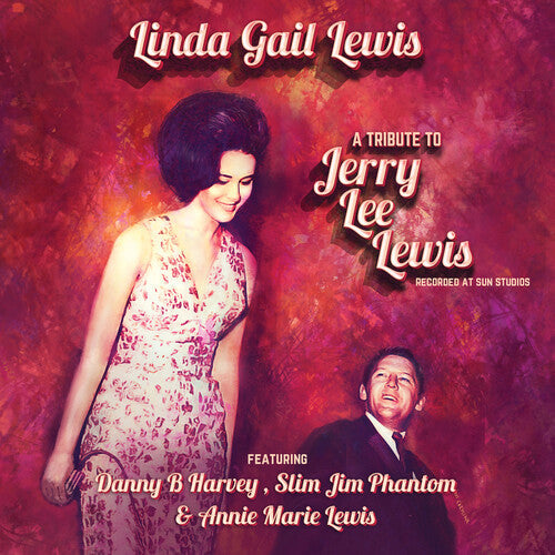 Linda Gail Lewis: A Tribute To Jerry Lee Lewis -[Vinyl LP]
