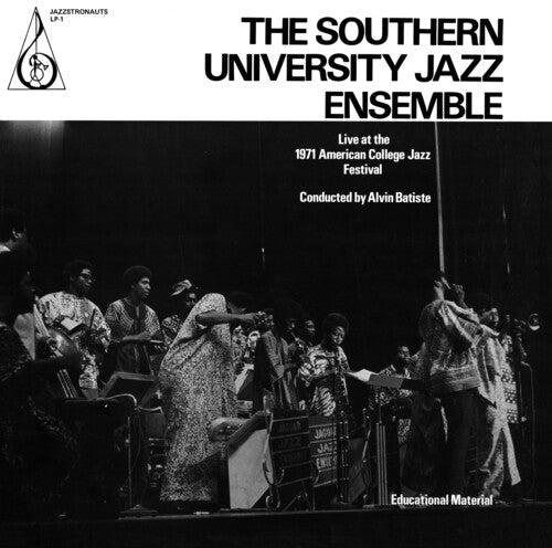 Southern University Jazz Ensemble: Live At The 1971 American College Jazz Festival -[Vinyl LP]
