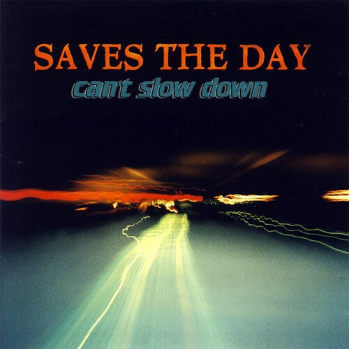 Saves the Day: Can't Slow Down -[Vinyl LP]
